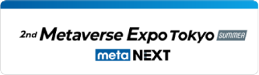 2nd Metaverse Expo Tokyo