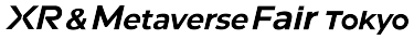 XR&Metaverse Fair Tokyo